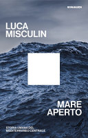 Couverture Mare aperto : storia umana del Mediterraneo centrale