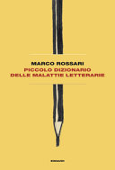 Copertina  Piccolo dizionario delle malattie letterarie