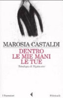 Couverture Dentro le mie mani le tue