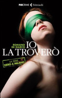 Cover  Io la troverò : la serie Nero a Milano