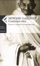 Couverture Cambiare idee : l'arte e la scienza della persuasione