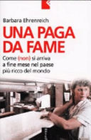 Couverture Una paga da fame : come (non) si arriva a fine mese nel paese più ricco del mondo