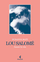 Copertina  Lou Salomé : amare la vita