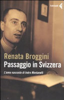 Couverture Passaggio in Svizzera : l'anno nascosto di Indro Montanelli