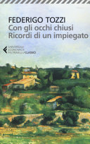 Couverture Con gli occhi chiusi ; Ricordi di un impiegato