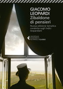Couverture Zibaldone di pensieri : nuova edizione tematica condotta sugli Indici leopardiani