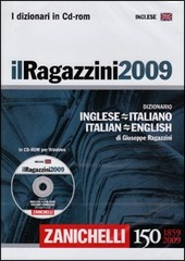 Couverture Il Ragazzini 2009 [Risorsa Elettronica] : dizionario inglese-italiano, italiano-inglese