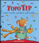 Couverture Topo Tip non vuole andare all'asilo