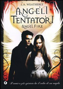 Couverture Angeli tentatori : angel fire