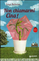 Cover  Non chiamarmi Cina!