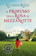 Couverture Il profumo della rosa di mezzanotte