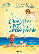 Couverture Christopher l'Angelo delle cose perdute