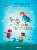 Couverture Rosie e l'Angelo dell'amicizia
