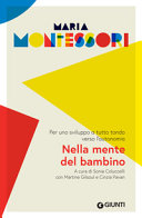 Couverture Nella mente del bambino : per uno sviluppo a tutto tondo verso l'autonomia