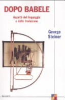 Copertina  Dopo Babele : aspetti del linguaggio e della traduzione