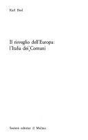 Couverture Il risveglio dell'Europa : l'Italia dei Comuni