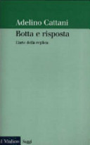 Cover  Botta e risposta : l'arte della replica