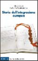 Couverture Storia dell' integrazione europea : dalla guerra fredda alla Costituzione dell'Unione