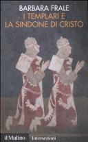 Copertina  I Templari e la Sindone di Cristo