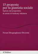 Couverture 15 proposte per la giustizia sociale : ispirate dal programma di azione di Anthony Atkinson