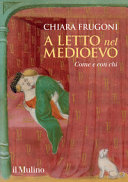 Couverture A letto nel Medioevo : come e con chi