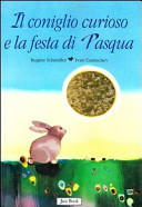 Couverture Il coniglio curioso e la festa di Pasqua