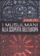 Couverture I musulmani alla scoperta dell'Europa