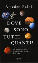 Couverture Dove sono tutti quanti? : un viaggio tre stelle e pianeti alla ricerca della vita