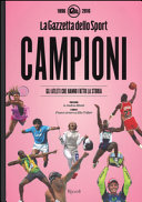 Cover  Campioni : gli atleti che hanno fatto la storia