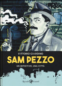 Couverture Sam Pezzo : un detective, una città