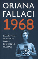 Cover  1968 : dal Vietnam al Messico : diario di un anno cruciale