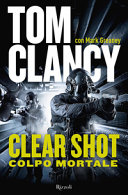 Couverture Clear Shot : colpo mortale