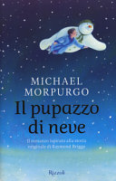 Couverture Il pupazzo di neve : il romanzo ispirato alla storia originale di Raymond Briggs