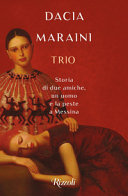 Cover  Trio : storia di due amiche, un uomo e la peste a Messina