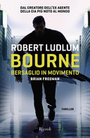Couverture Bourne. Bersaglio in movimento