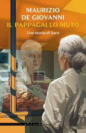Copertina  Il pappagallo muto : una storia di Sara