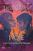 Copertina  [2]: Poe e la cacciatrice di draghi