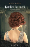 Couverture [1]: L'atelier dei sogni : [romanzo]