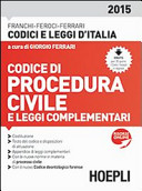 Couverture Codice di procedura civile : Costituzione della Repubblica italiana, appendice di leggi complementari, indici sommario, cronologico e analitico-alfabetico