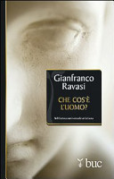Couverture Che cos'è l'uomo? : sentimenti e legami umani nella Bibbia