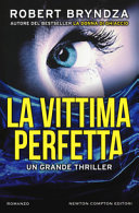 Couverture La vittima perfetta : [romanzo]