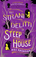 Couverture Gli strani delitti di Steep House : [ le indagini dei detective di Gower St : romanzo]