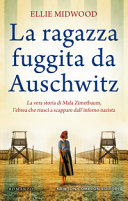 Couverture La ragazza fuggita da Auschwitz