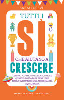 Couverture Tutti i sì che aiutano a crescere