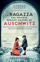 Cover  La ragazza che scriveva romanzi d'amore ad Auschwitz