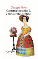 Couverture Cantatrix sopranica L. e altri scritti scientifici