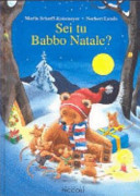 Couverture Sei tu Babbo Natale? : una storia / di