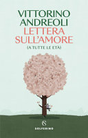 Cover  Lettera sull'amore : (a tutte le età)