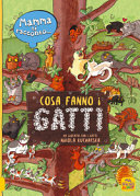 Couverture Mamma ti racconto... cosa fanno i gatti