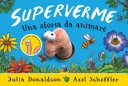 Couverture Superverme : una storia da animare